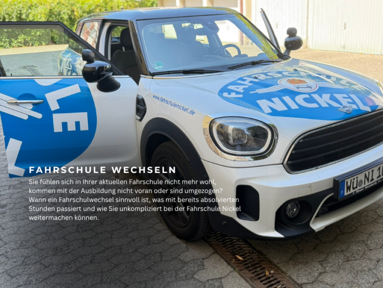 Fahrschule wechseln in Würzburg – Fahrschule Nickel als Ansprechpartner für den Fahrschulwechsel